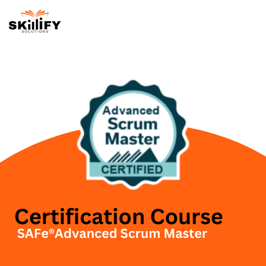 SAFe® 5 Advanced Scrum Master